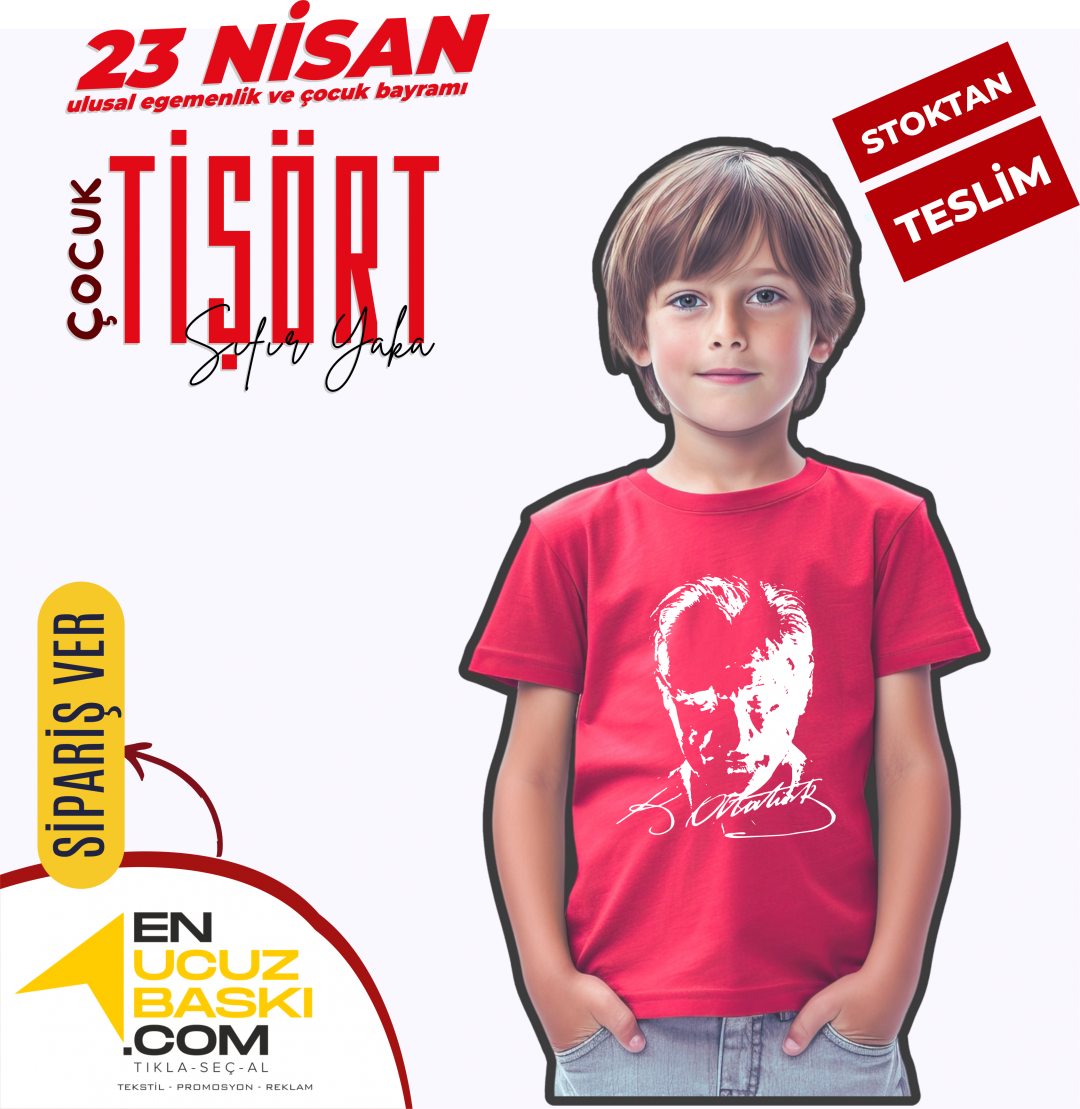 Sıfır Yaka Tişört Çocuk 23 NİSAN Baskılı Model 02 Sıfır Yaka Tişört Çocuk 23 NİSAN Baskılı Model 02